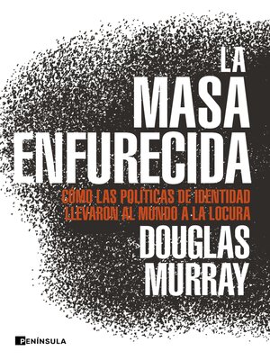 cover image of La masa enfurecida
